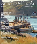 Antiques & Fine Art September 01, 2021 Issue Cover