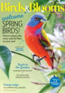 Birds & Blooms April 01, 2022 Issue Cover