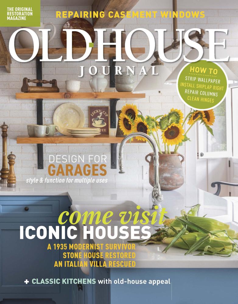 Get Your Digital Copy Of Old House Journal-March April 2018 Issue