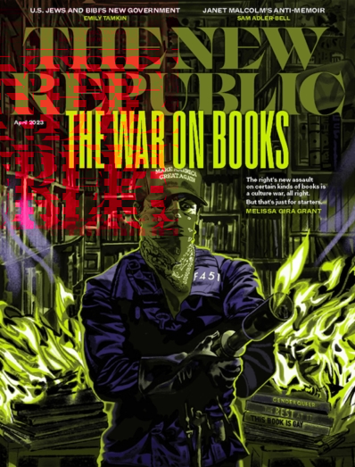 The New Republic April 01, 2023 Issue Cover