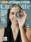 Charlotte Magazine December 01, 2022 Issue Cover
