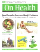 Consumer Reports On Health June 01, 2022 Issue Cover