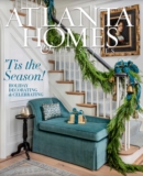 Atlanta Homes & Lifestyles December 01, 2021 Issue Cover