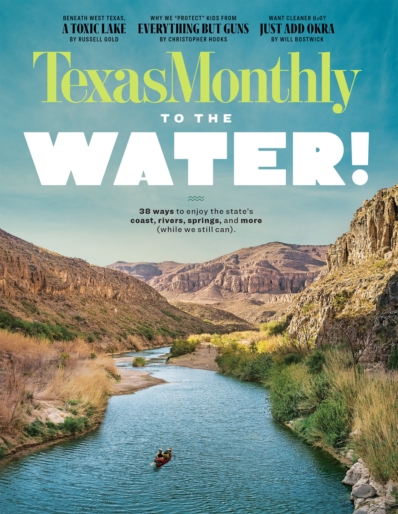 Texas Monthly July 01, 2022 Issue Cover