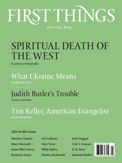 First Things May 01, 2023 Issue Cover