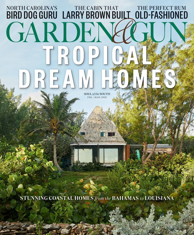 Garden & Gun Magazine Garden and Gun