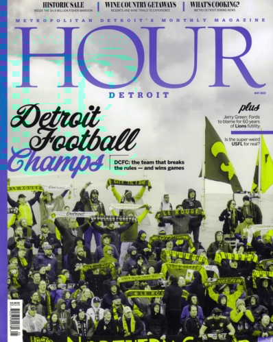 Hour Detroit May 01, 2022 Issue Cover