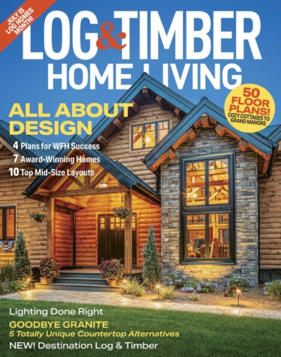 Log and Timber Home Living June 01, 2022 Issue Cover