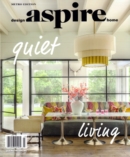Aspire Design and Home June 01, 2022 Issue Cover