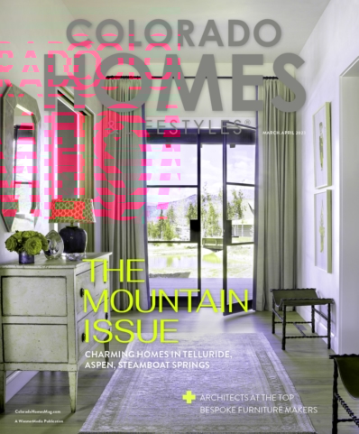 Colorado Homes & Lifestyles March 01, 2023 Issue Cover
