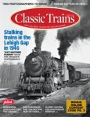 Classic Trains March 01, 2023 Issue Cover