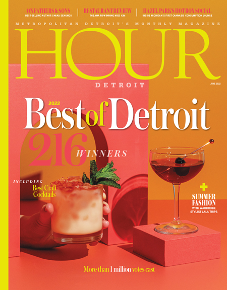 Hour-Detroit June 01, 2022 Issue Cover