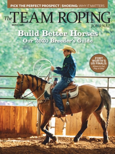 The Team Roping Journal March 01, 2020 Issue Cover