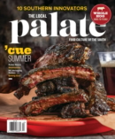 The Local Palate June 01, 2024 Issue Cover