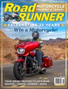 Road RUNNER Motorcycle & Touring June 01, 2025 Issue Cover