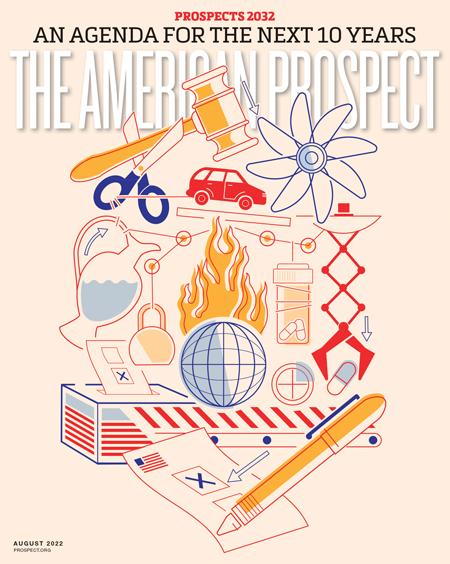 The-American-Prospect August 01, 2022 Issue Cover