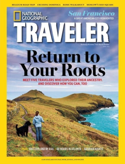 National Geographic Traveler April 01, 2013 Issue Cover