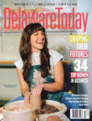 Delaware Today December 01, 2024 Issue Cover