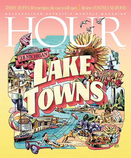 Hour-Detroit July 01, 2025 Issue Cover