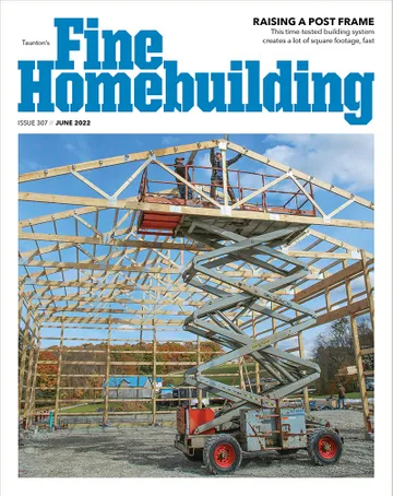 Fine-Homebuilding June 01, 2022 Issue Cover