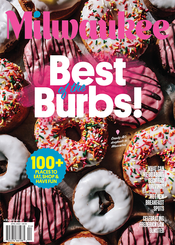 Milwaukee April 01, 2022 Issue Cover