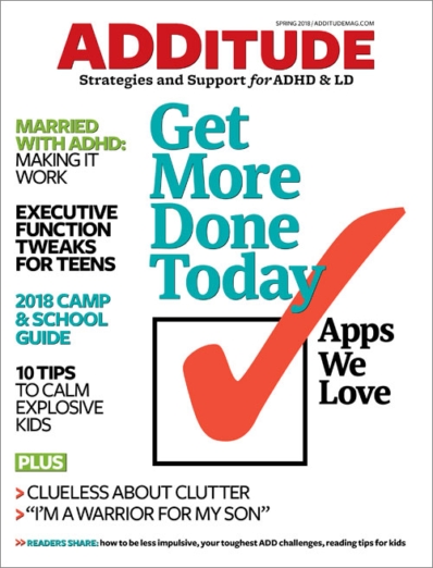 ADDitude March 01, 2018 Issue Cover