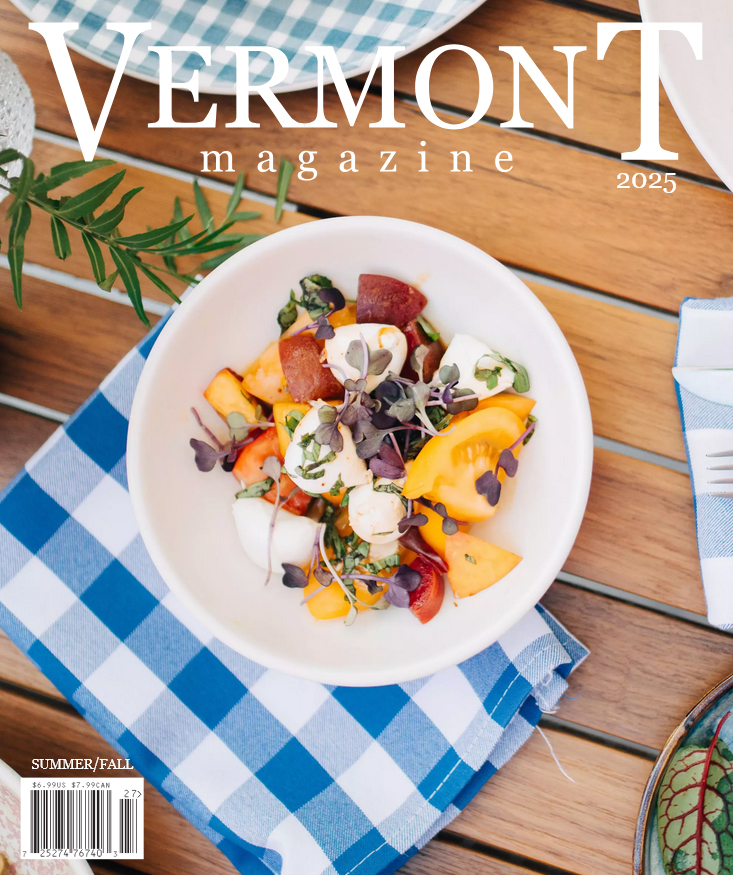 Vermont Magazine July 01, 2025 Issue Cover