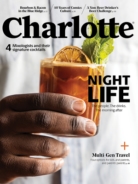 charlotte-magazine June 01, 2022 Issue Cover