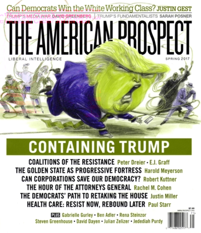 The American Prospect March 01, 2017 Issue Cover