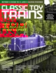 Classic-Toy-Trains March 01, 2025 Issue Cover