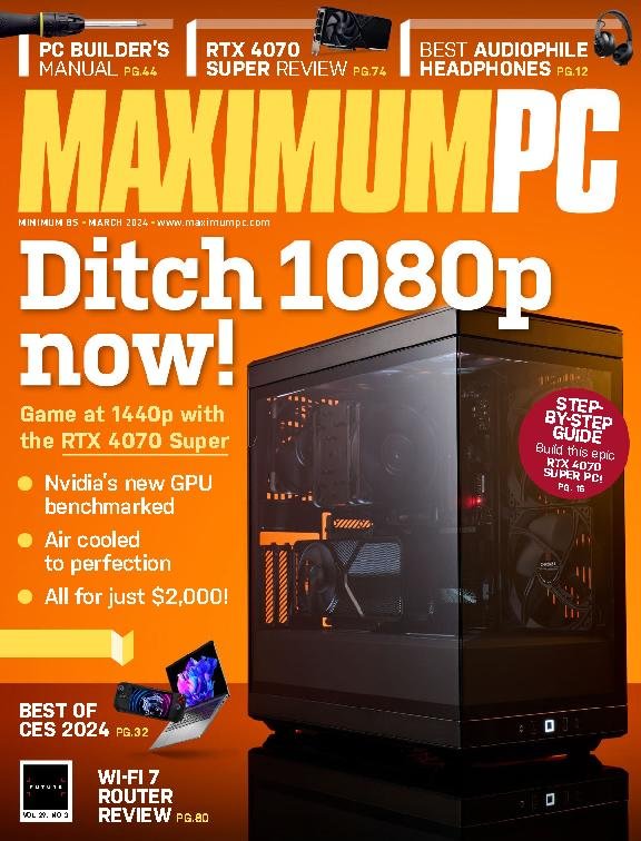 Maximum-PC March 01, 2024 Issue Cover
