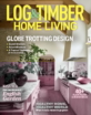 Log-and-Timber-Home-Living April 01, 2025 Issue Cover
