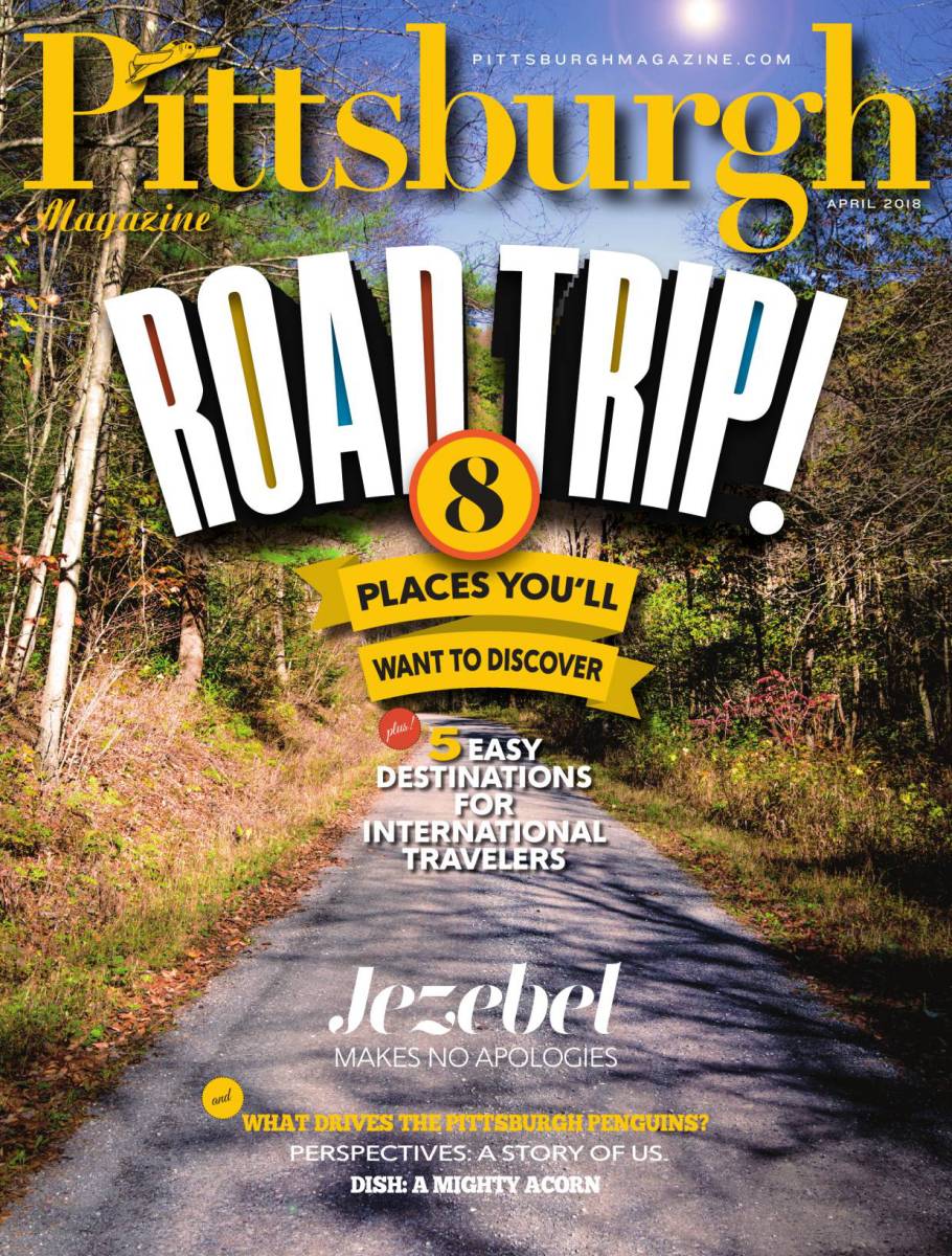 Pittsburgh-Magazine April 01, 2018 Issue Cover