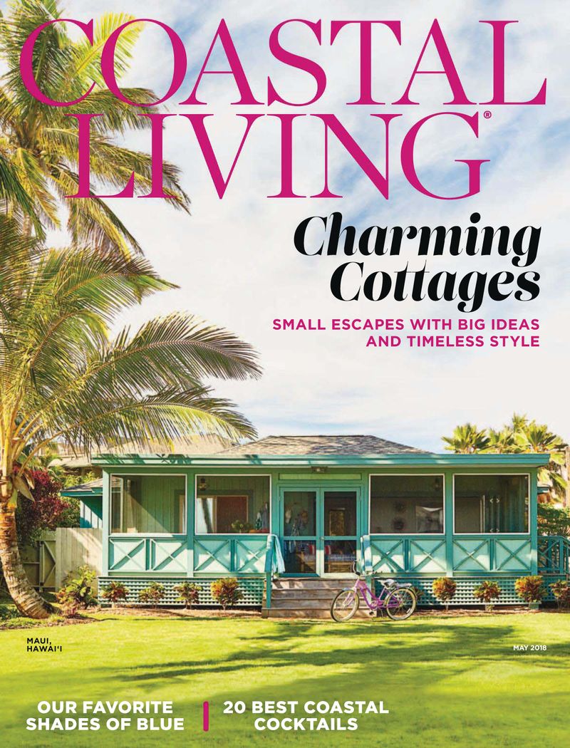 Coastal-Living May 01, 2018 Issue Cover