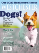 Westchester-Magazine May 01, 2022 Issue Cover