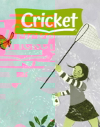 Cricket May 01, 2024 Issue Cover