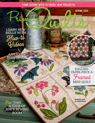 Primitive Quilts Projects Magazine Subscription