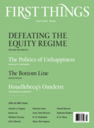 First-Things May 01, 2022 Issue Cover