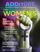 ADDitude June 01, 2025 Issue Cover
