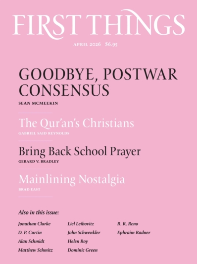 First Things April 01, 2026 Issue Cover