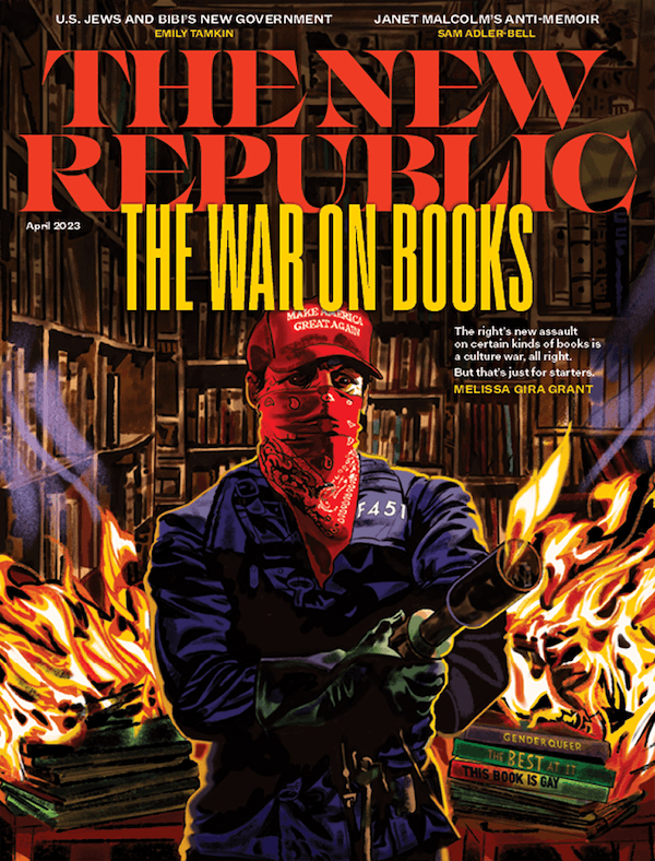 The-New-Republic April 01, 2023 Issue Cover