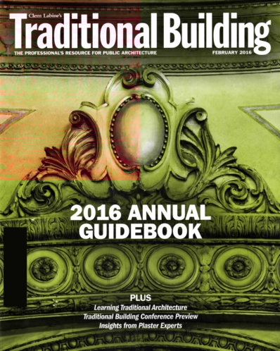Traditional Building February 01, 2016 Issue Cover