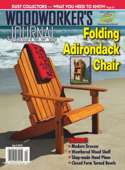 Woodworker's Journal April 01, 2019 Issue Cover