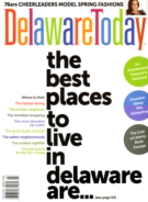 Delaware-Today March 01, 2014 Issue Cover