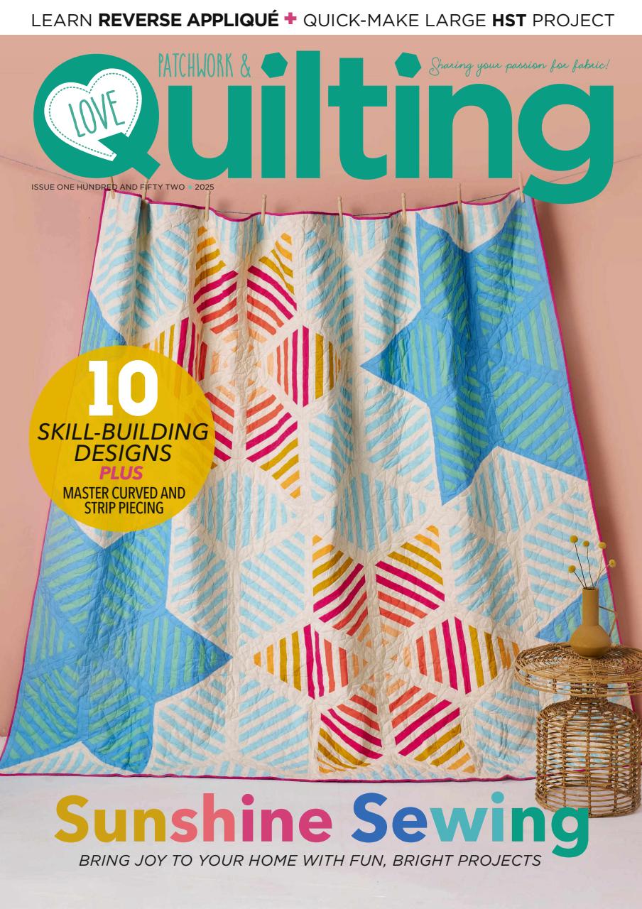 Love Patchwork & Quilting July 01, 2025 Issue Cover
