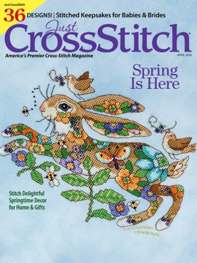 Just CrossStitch April 01, 2018 Issue Cover