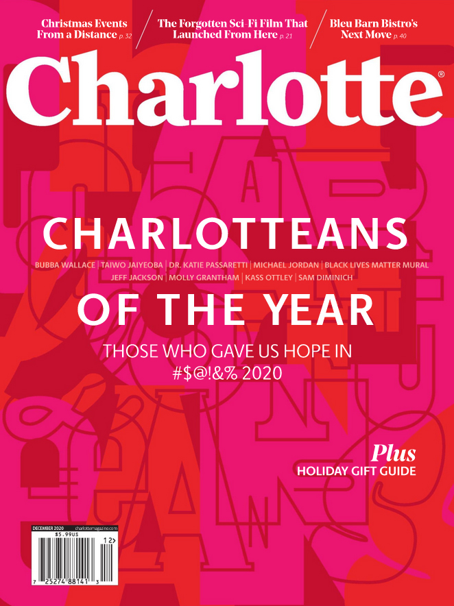 charlotte-magazine December 01, 2020 Issue Cover