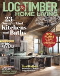 Log and Timber Home Living October 01, 2025 Issue Cover