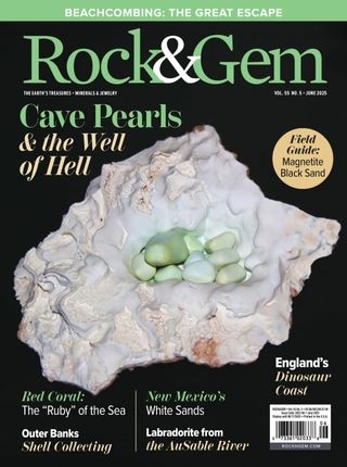 Rock & Gem June 01, 2025 Issue Cover