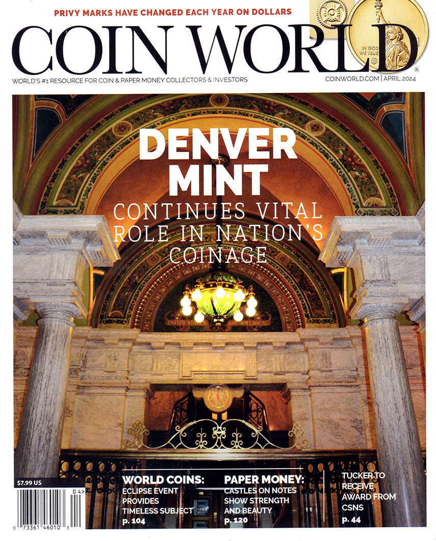 Coin-World-Monthly April 01, 2024 Issue Cover